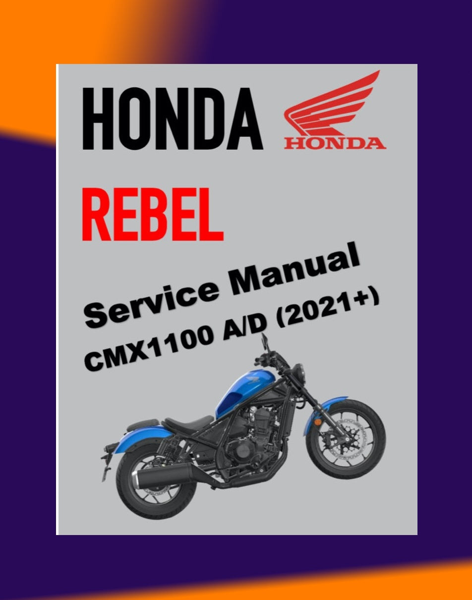 HONDA REBEL CMX1100 2021+ Full Manual Set – Repair & Maintenance Manual and User Handbook