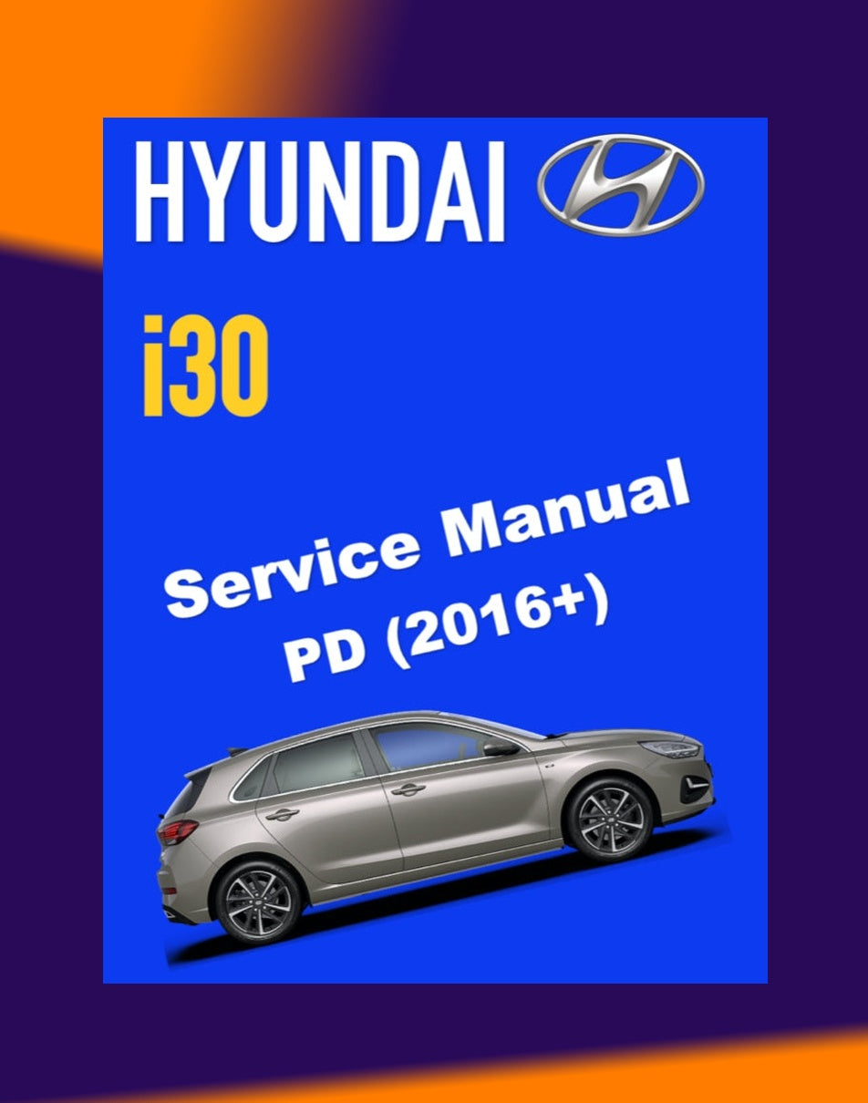 HYUNDAI i30 PD 2016and Workshop Repair Manual