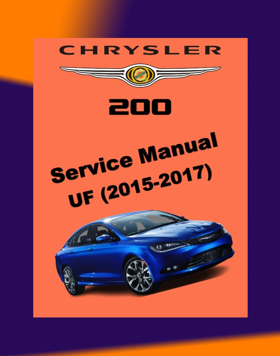 CHRYSLER 200 UF 2013-2017 Full Manual Set – Repair & Maintenance Manual