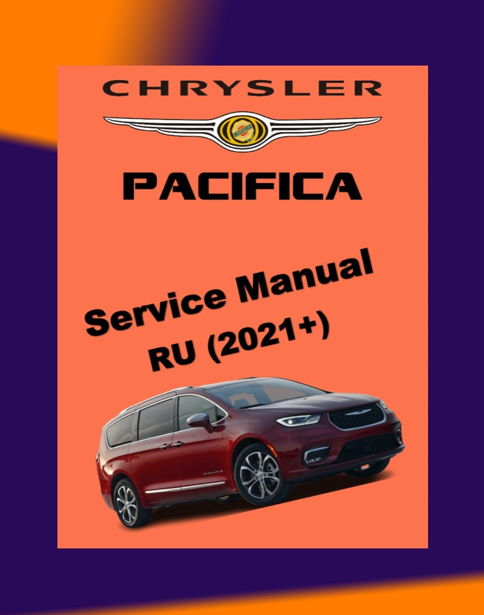 CHRYSLER PACIFICA RU 2021+ Full Manual Set – Repair & Maintenance Manual