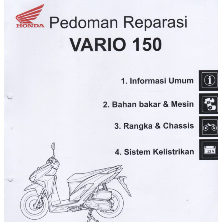 HONDA VARIO 150 VARIO150 CBT 2018+ Full Manual Set – Repair & Maintenance Manual and Spare Parts Catalog and User Handbook - BAHASA INDONESIA