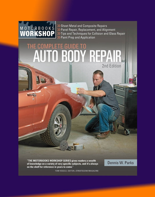 THE COMPLETE GUIDE TO AUTO BODY REPAIR (2015)