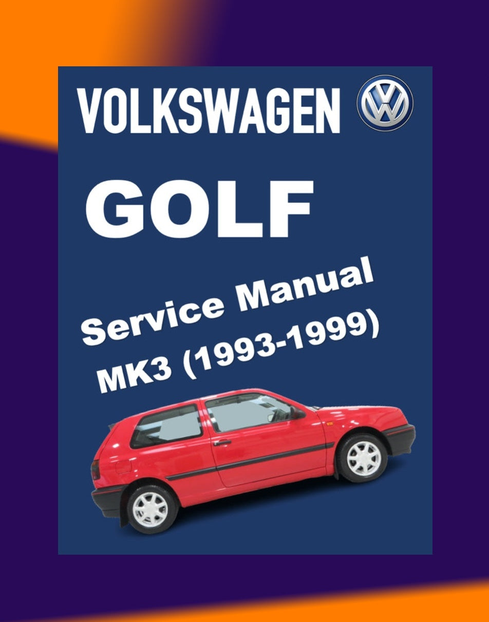 VW GOLF MK3 1993-1999 Full Manual Set – Repair & Maintenance Manual