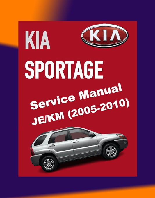 KIA SPORTAGE JE/KM 2005-2010 Full Manual Set – Repair & Maintenance Manual