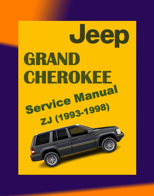 JEEP GRAND CHEROKEE ZJ 1993-1998 Full Manual Set – Repair & Maintenance Manualand Spare Parts Catalog