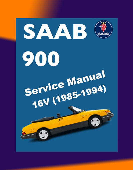SAAB 900 16V 1985-1994 Full Manual Set – Repair & Maintenance Manual