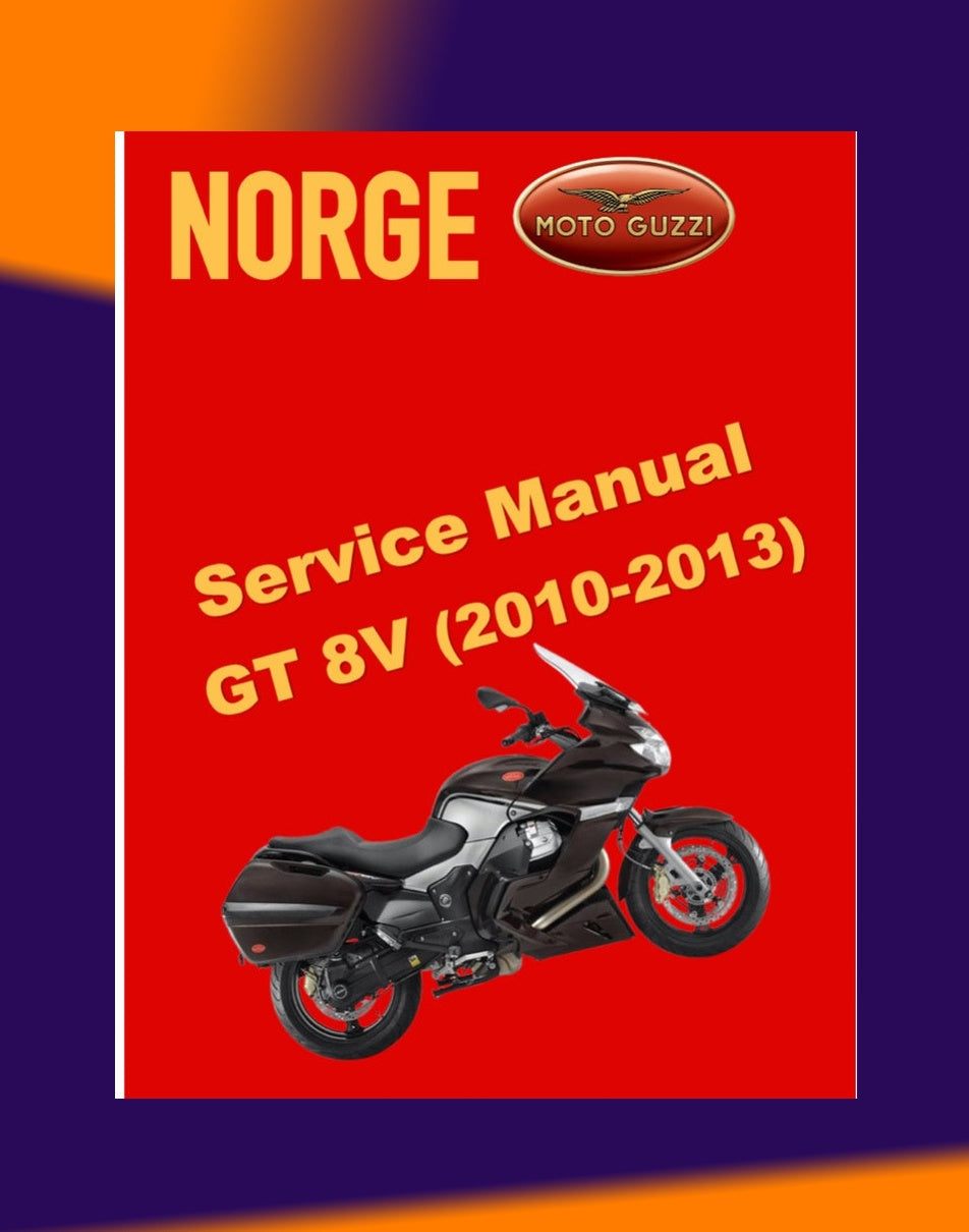 MOTO GUZZI NORGE GT 8V 2010-2013 Full Manual Set – Repair & Maintenance Manual and Spare Parts Catalog and User Handbook