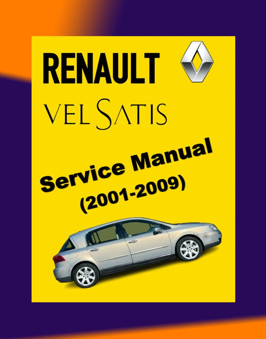 RENAUT VEL SATIS VELSATIS 2001-2009 Full Manual Set – Repair & Maintenance Manual