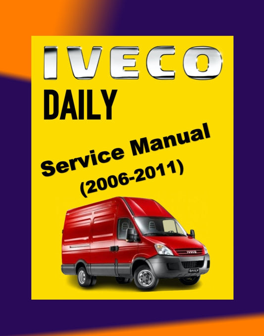 IVECO DAILY 2006-2011 Full Manual Set – Repair & Maintenance Manual