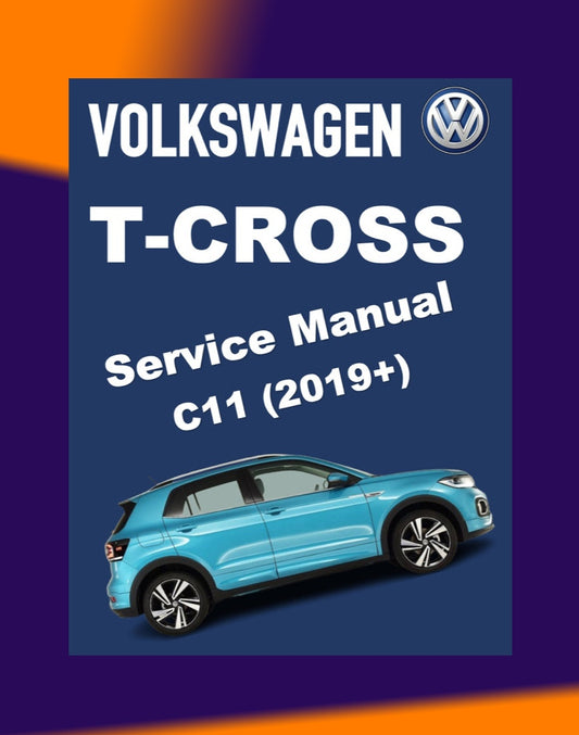 VW T-CROSS C11 2019+ Full Manual Set – Repair & Maintenance Manual