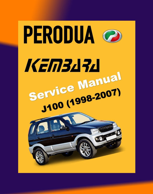 PERODUA KEMBARA 1998-2007 Full Manual Set – Repair & Maintenance Manual WORKBOOK and SUPPLEMENT CT