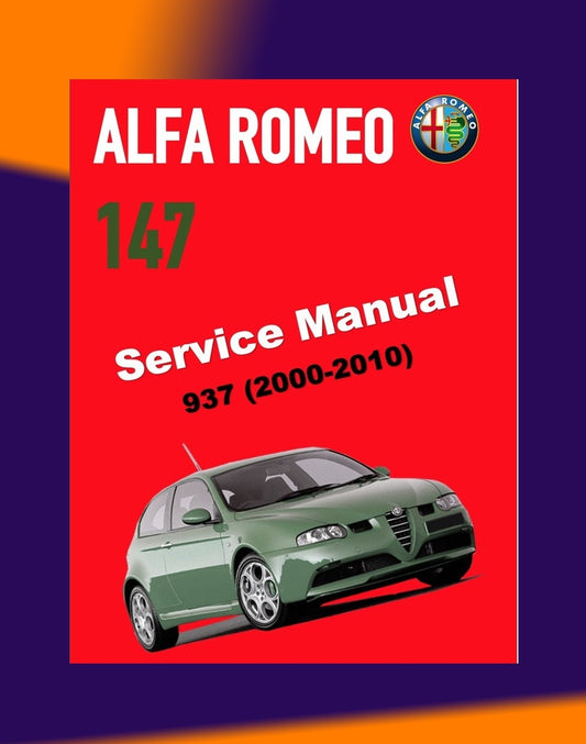 Alfa Romeo 147 TYPE 937 2005-2010 Full Manual Set – Repair & Maintenance Manual