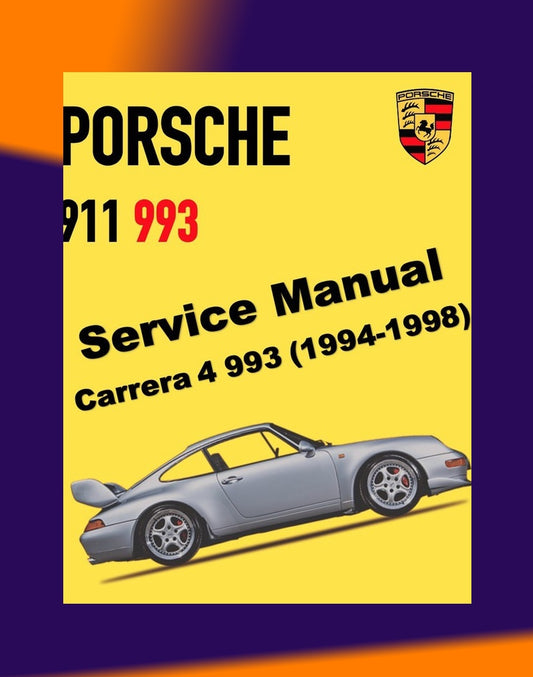 PORSCHE 911 993 1994-1998 Full Manual Set – Repair & Maintenance Manual and Spare Parts Catalog