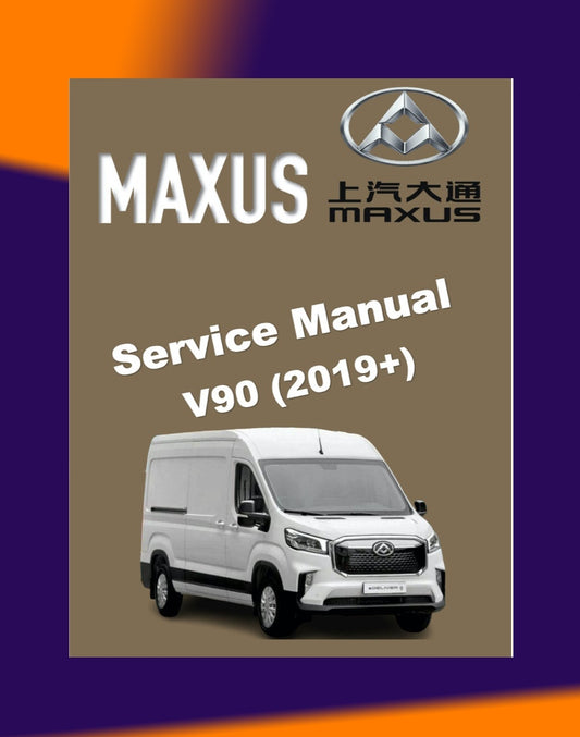 MAXUS V90 /DELIVER 9 2019-2023 Full Manual Set – Repair & Maintenance Manual