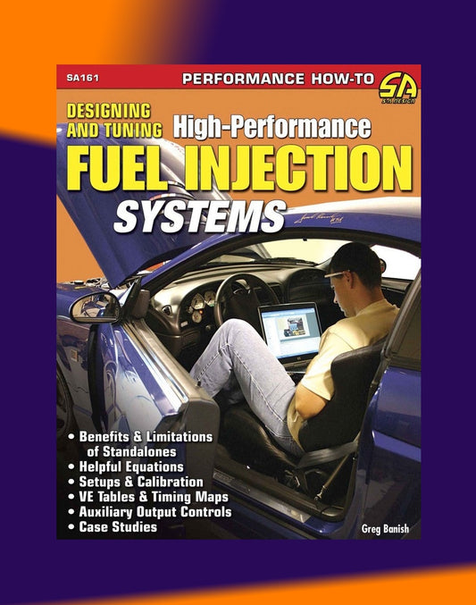 HIGH PERFORMANCE FUEL INJECTION SYSTEMS - DESIGNING & TUNING - SA161