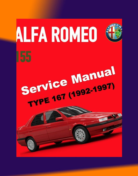 ALFA ROMEO 155 TYPE 167 1992-1997 Full Manual Set – SERVICE REPAIR WORKSHOP MANUAL