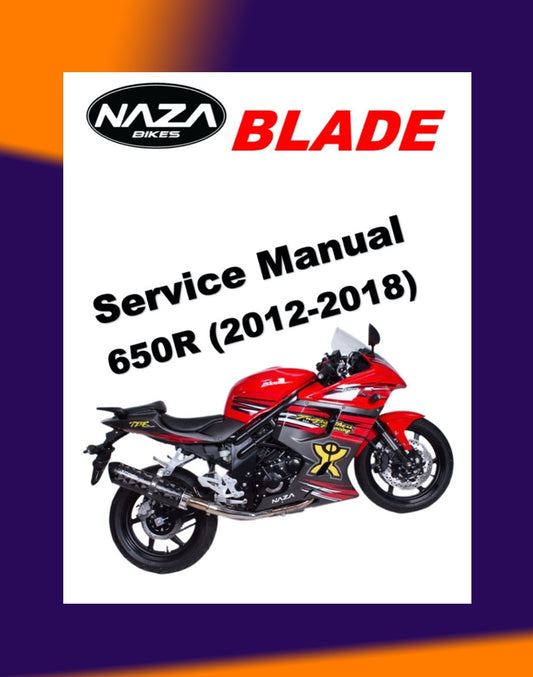 NAZA BLADE/ HYOSUNG 650R 2012-2018 Full Manual Set – Repair & Maintenance Manual and Spare Parts Catalog and User Handbook