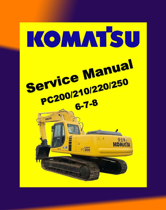 KOMATSU PC200/210/220/25 LC-6-7-8 Workshop Repair Manual