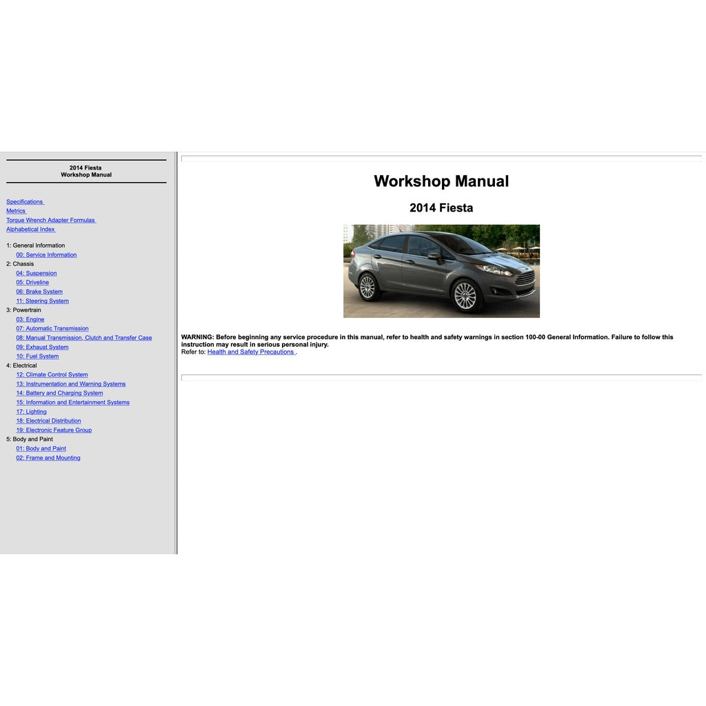 FORD FIESTA MK6 2008-2016 Full Manual Set – Repair & Maintenance Manual - 1.0L ECOBOOST / 1.6 ECOBOOST / 1.6L DURATEC TI-VCT