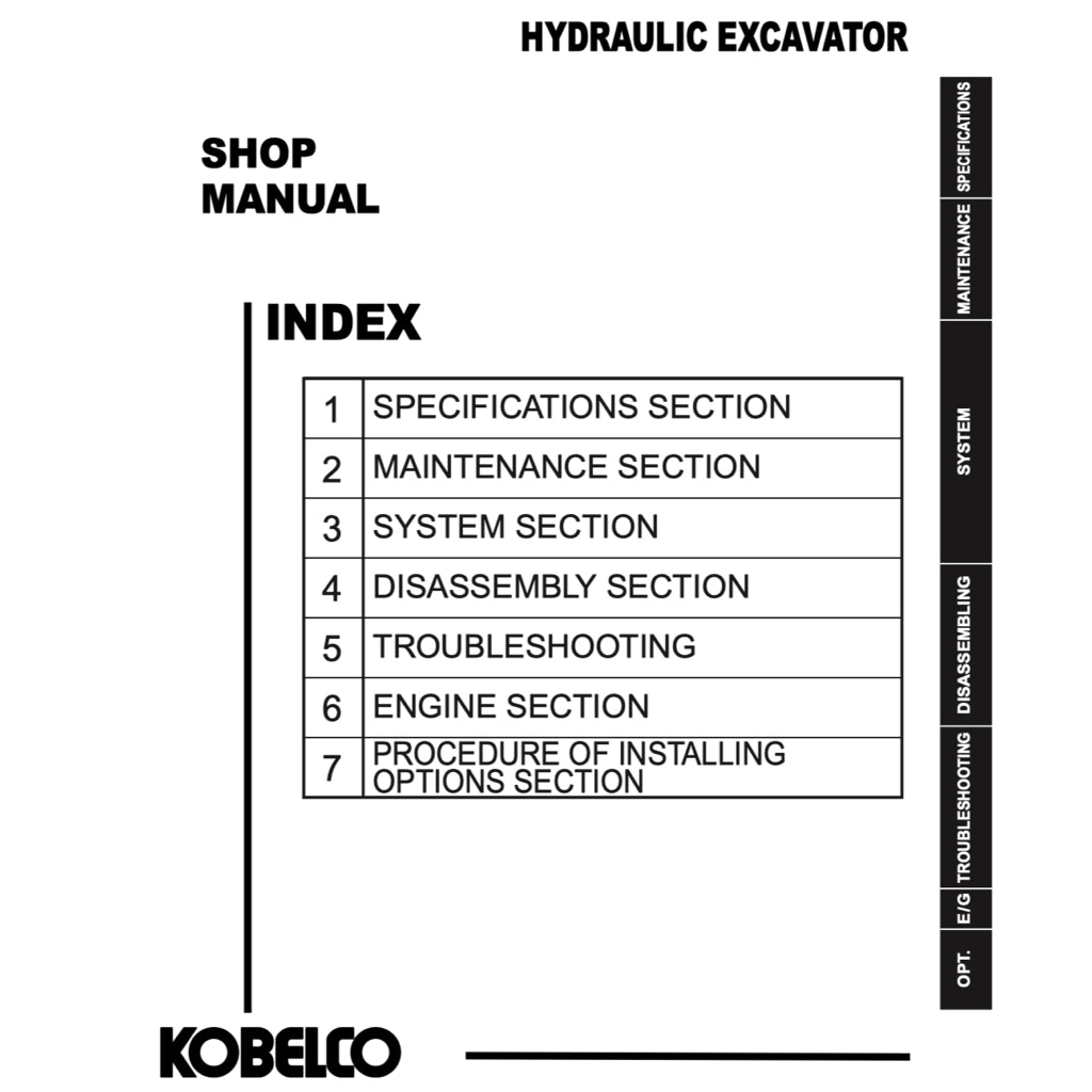 KOBELCO EXCAVATOR Workshop Repair Manual - SK75 / SK 125 / SK135 / SK200 / SK210 / SK235 / SK 330 / SK 350